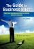 The Guide to Business Bliss : Make Your Small Business More Profitable and More Enjoyable