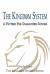 The Kingdom System : A Pattern for Guaranteed Success