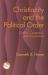 Christianity and the Political Order : Conflict, Cooptation, and Cooperation