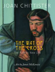 The Way of the Cross : The Path to New Life