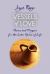 Vessels of Love : Poems and Prayers for the Later Years of Life