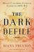 The Dark Defile : Britain's Catastrophic Invasion of Afghanistan, 1838-1842