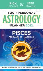 Your Personal Astrology Guide 2012 Pisces
