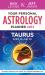 Your Personal Astrology Guide 2012 Taurus