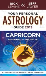 Your Personal Astrology Guide 2013 Capricorn