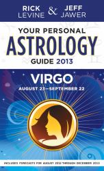 Your Personal Astrology Guide 2013 Virgo