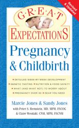 Great Expectations: Pregnancy and Childbirth