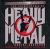 The Encyclopedia of Heavy Metal : Completely Revised and Updated