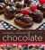 Crazy about Chocolate : More Than 200 Delicious Recipes to Enjoy and Share