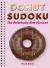 Donut Sudoku : The Delectable New Variant