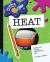 Super Cool Science Experiments : Heat
