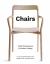 Chairs : 1,000 Masterpieces of Modern Design, 1800 to the Present Day