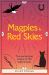Magpies and Red Skies : The Enchanting Origins of 100 Superstitions