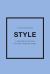 Little Guides to Style III : A Historical Review of Four Fashion Icons