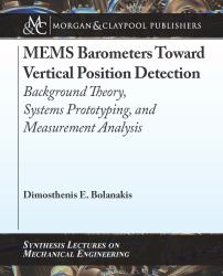 MEMS Barometers Toward Vertical Position Detection : Background Theory, System Prototyping, and Measurement Analysis