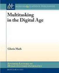 Multitasking in the Digital Age