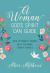 A Woman God's Spirit Can Guide : New Testament Women Help You Make Today's Choices