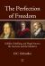 The Perfection of Freedom : Schiller, Schelling, and Hegel Between the Ancients and the Moderns