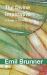 The Divine Imperative : A Study in Christian Ethics