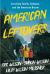 American Leftovers : Surviving Family, Religion, and the American Dream