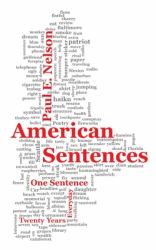 American Sentences : One Sentence, Every Day, Twenty Years
