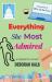 Everything She Most Admired : A Mystery Novel