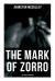 The Mark of Zorro: the Curse of Capistran : Adventure Novel