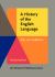 A History of the English Language : Revised Edition