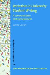 Variation in University Student Writing : A Communicative Text Type Approach