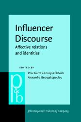 Influencer Discourse : Affective Relations and Identities