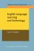 English Language Learning and Technology : Lectures on Applied Linguistics in the Age of Information and Communication Technology