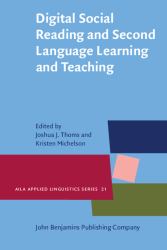 Digital Social Reading and Second Language Learning and Teaching