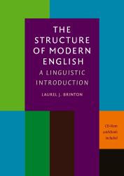 The Structure of Modern English : A Linguistic Introduction