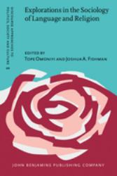 Explorations in the Sociology of Language and Religion