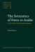 The Semantics of Form in Arabic : In the Mirror of European Languages