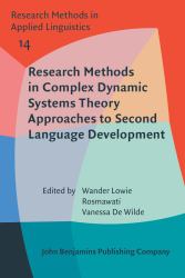 Research Methods in Complex Dynamic Systems Theory Approaches to Second Language Development
