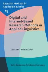 Digital and Internet-Based Research Methods in Applied Linguistics