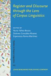 Register and Discourse Through the Lens of Corpus Linguistics