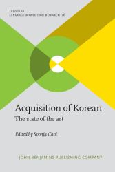 Acquisition of Korean : The State of the Art