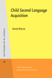 Child Second Language Acquisition : A Bi-Directional Study of English and Italian Tense-aspect Morphology