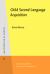 Child Second Language Acquisition : A Bi-Directional Study of English and Italian Tense-aspect Morphology