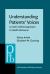 Understanding Patients' Voices : A Multi-Method Approach to Health Discourse Understanding Patients' Voices : A Multi-Method Approach to Health Discourse