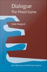 Dialogue - The Mixed Game