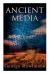 Ancient Media : Illustrated Edition: Political and Cultural History of the Median Tribes