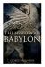 The History of Babylon : Illustrated Edition
