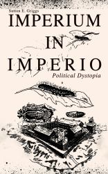 IMPERIUM in IMPERIO (Political Dystopia)