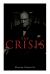 The Crisis : Civil War Novel