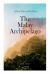 The Malay Archipelago (Vol. 1&2) : Complete Edition