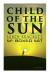 Child of the Sun: Leigh Brackett SF Boxed Set (Illustrated) : Black Amazon of Mars, Child of the Sun, Citadel of Lost Ships, Enchantress of Venus, Outpost on Io
