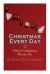 Christmas Every Day and Other Christmas Stories by William Dean Howells : Christmas Specials Series